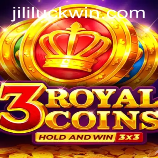 Exploring the Thrills of 3RoyalCoins: The Gateway to Jili Luck