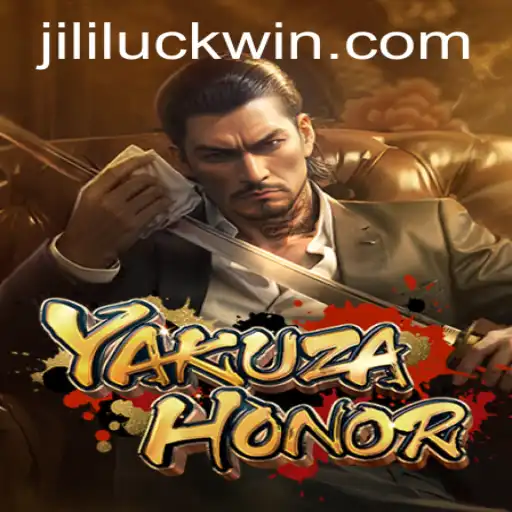 Exploring YakuzaHonor and the Concept of Jili Luck